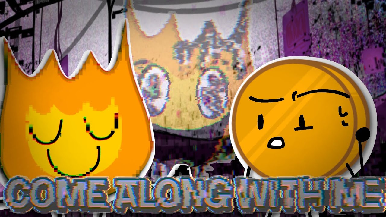 Come Along With Me But Firey And Coiny Sing It (Cover)