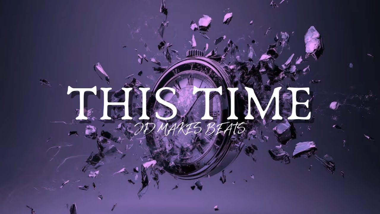 This Time – Drake x Gunna Type Beat | 148 BPM D minor [Jdmakesbeats]