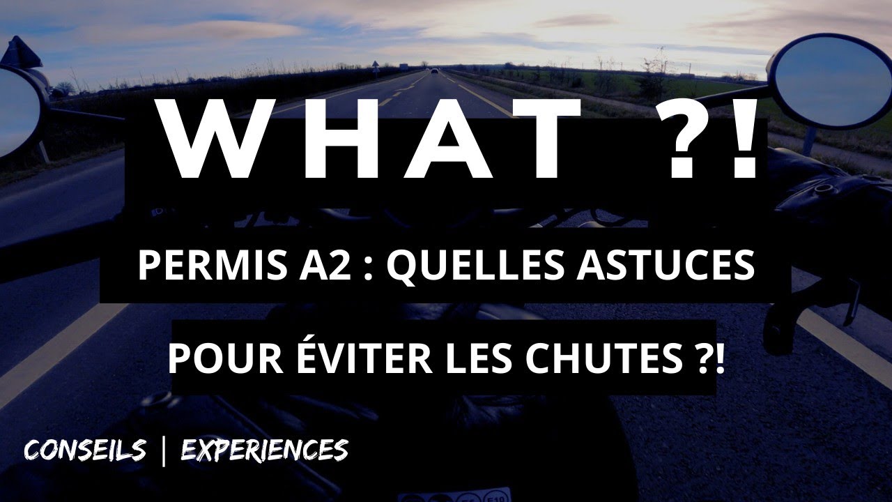 La peur de l'ÉCHEC, les CHUTES À RÉPÉTITION, le PERMIS MOTO impossible ? | PERMIS A2 | CONSEILS