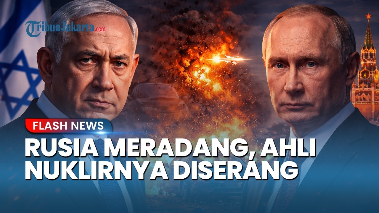Ancaman Balasan Rusia Menanti Israel Buntut Serangan Terhadap Pakar Nuklir Moskow