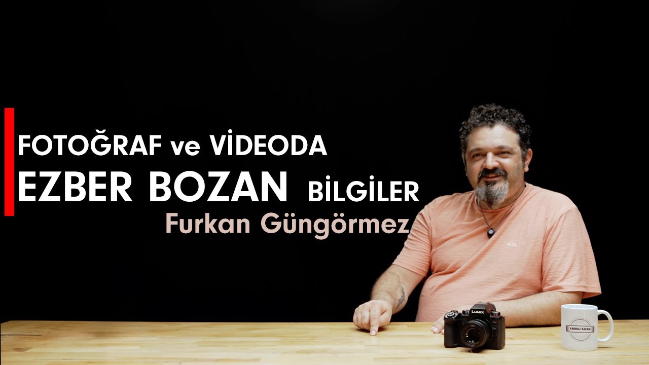 Fotoğraf ve videoda ezber bozan bilgiler