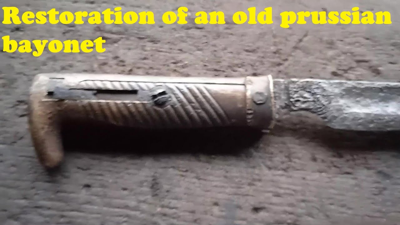Renowacja pruskiego bagnetu z 1871 roku