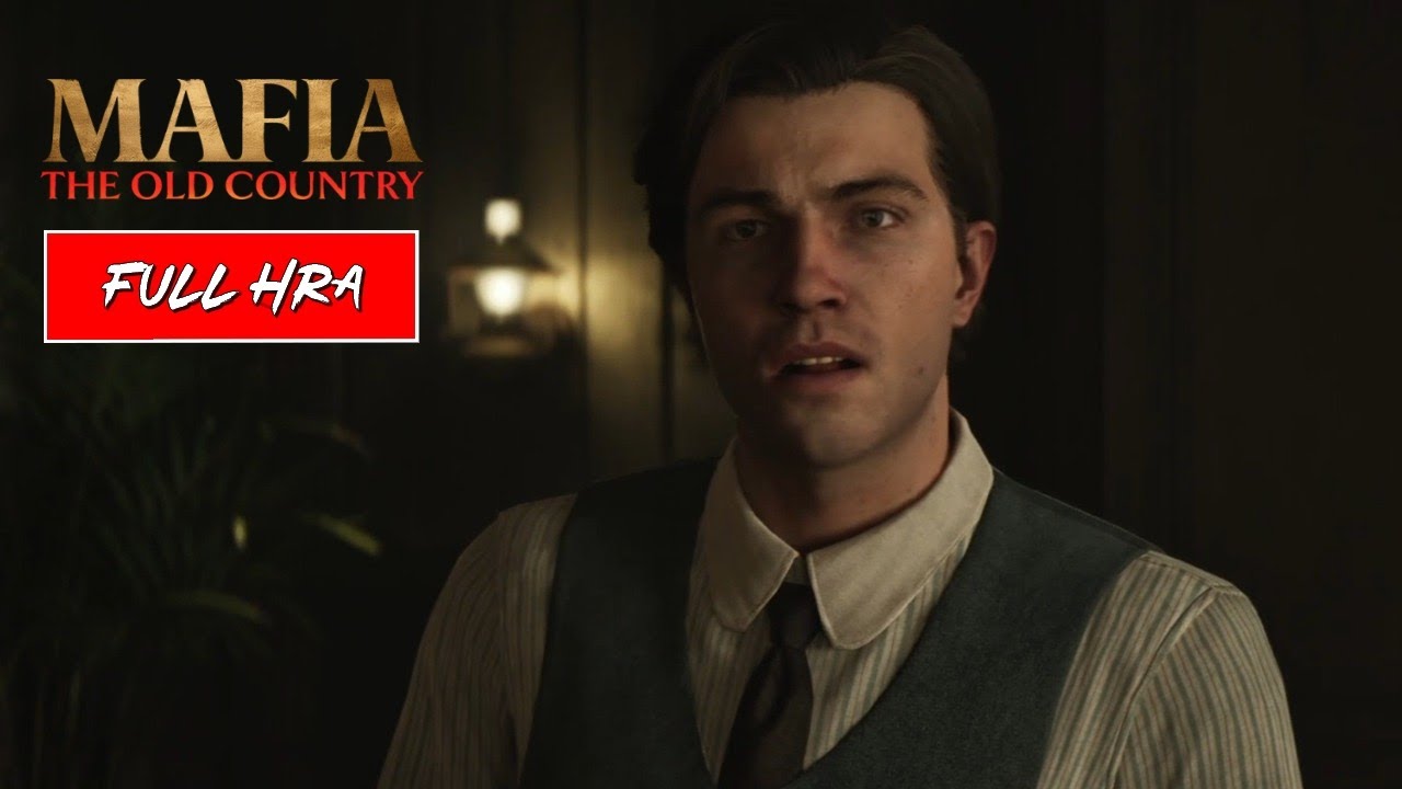 FULL HRA | MAFIA: THE OLD COUNTRY | 2/2