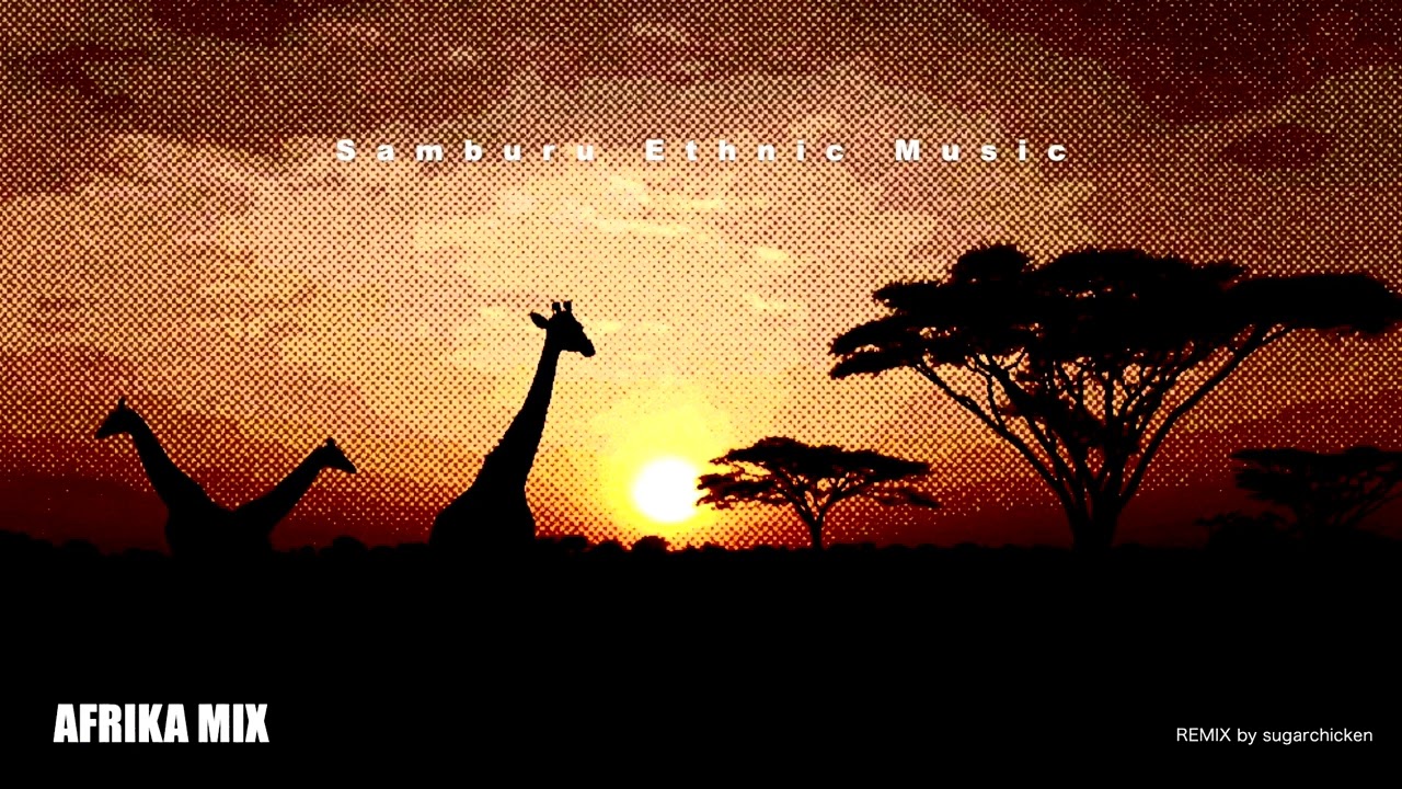 Afrika Original Remix MIX