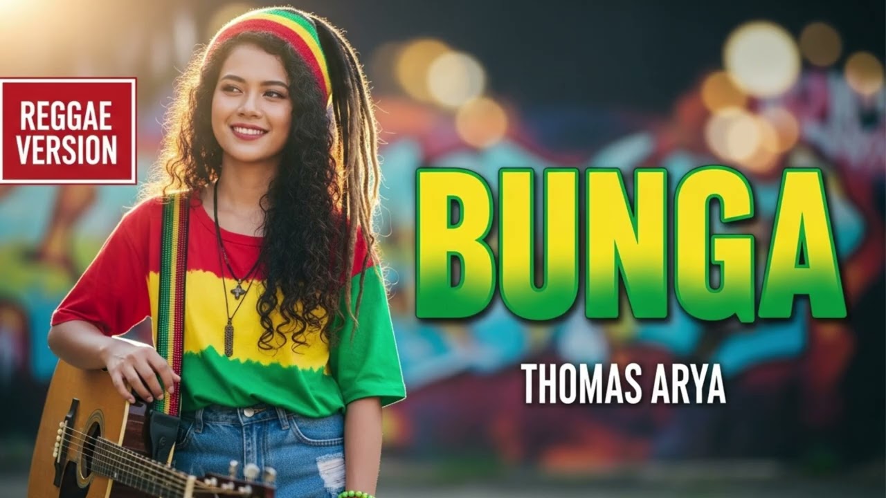 BUNGA - Thomar Arya | Cover Reggae Version