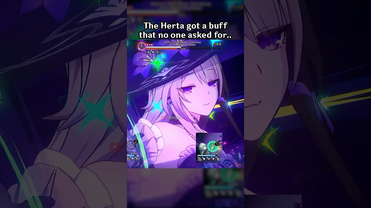 The Herta Got a Buff That No One Asked For..