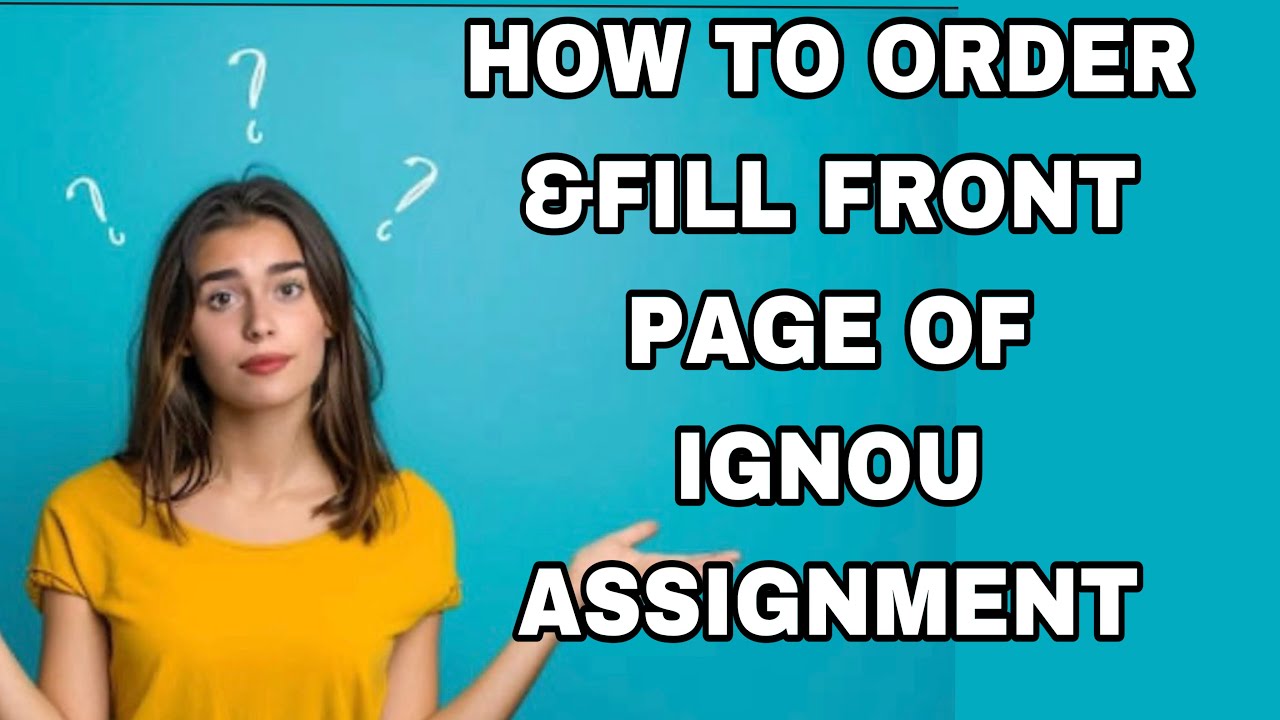 HOW TO ORDER AND FILL FRONT PAGE OF IGNOU ASSIGNMENT IN MALAYALAM 2024// IGNOU ASSIGNMENT