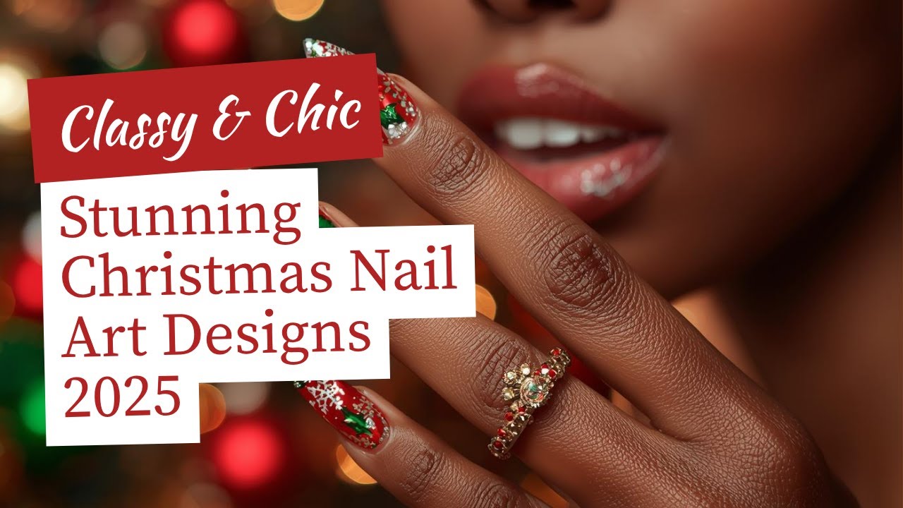 🎄 Christmas Nail Designs 2025: Ultimate Holiday Nail Art & Manicure Ideas #christmasnails #nailart 