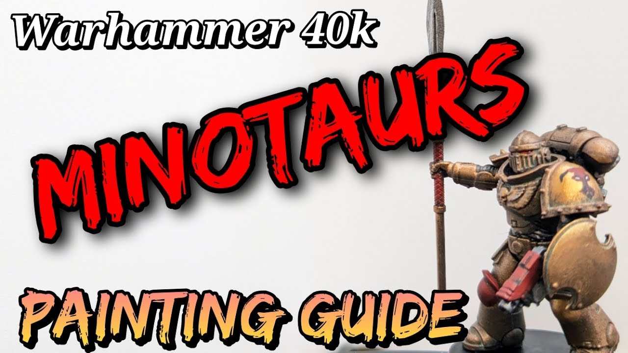 Warhammer 40k: MINOTAURS Painting Guide 