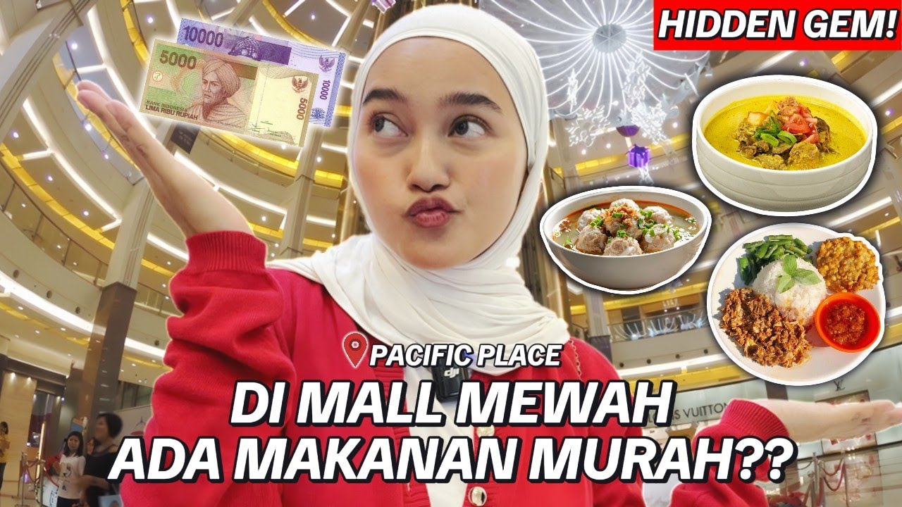 REVIEW KANTIN KARYAWAN DI MALL MEWAH PACIFIC PLACE!! RASANYA JUGA MEWAH TERNYATA..