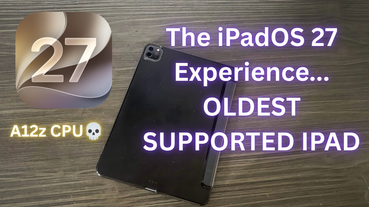 iPadOS 27 на САМОМ старом поддерживаемом iPad... Опыт использования iPadOS 27