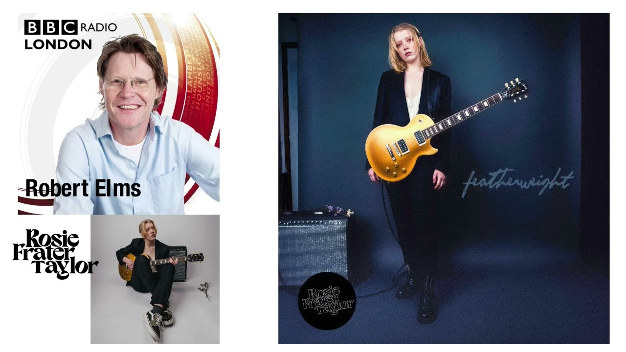 BBC Radio London with Robert Elms | Interview + Performance with Rosie Frater-Taylor
