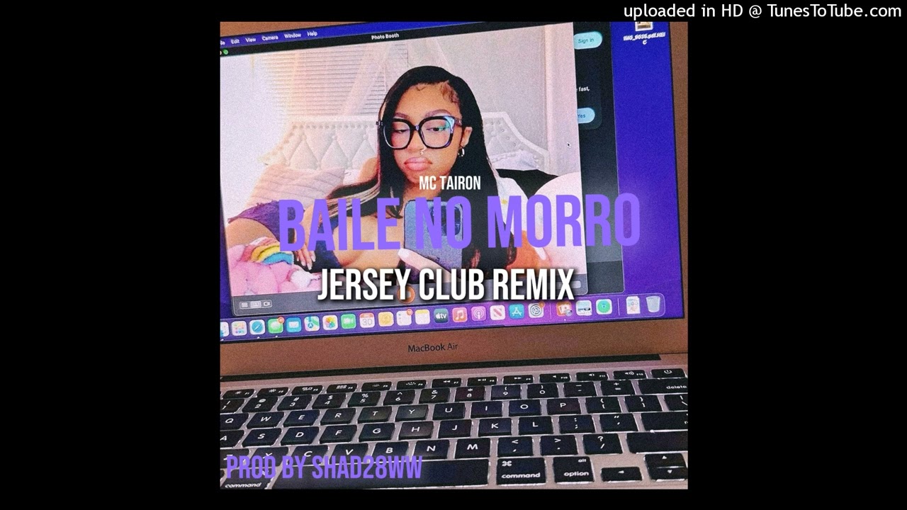BAILE NO MORRO JERSEYCLUB REMIX. PROD BY SHAD28WW