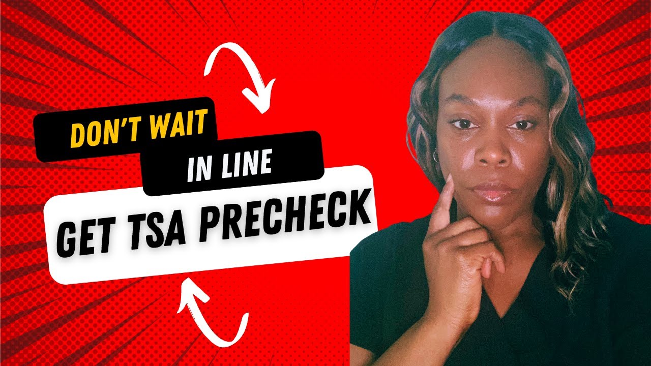 Travel with Ease: Apply for TSA Precheck