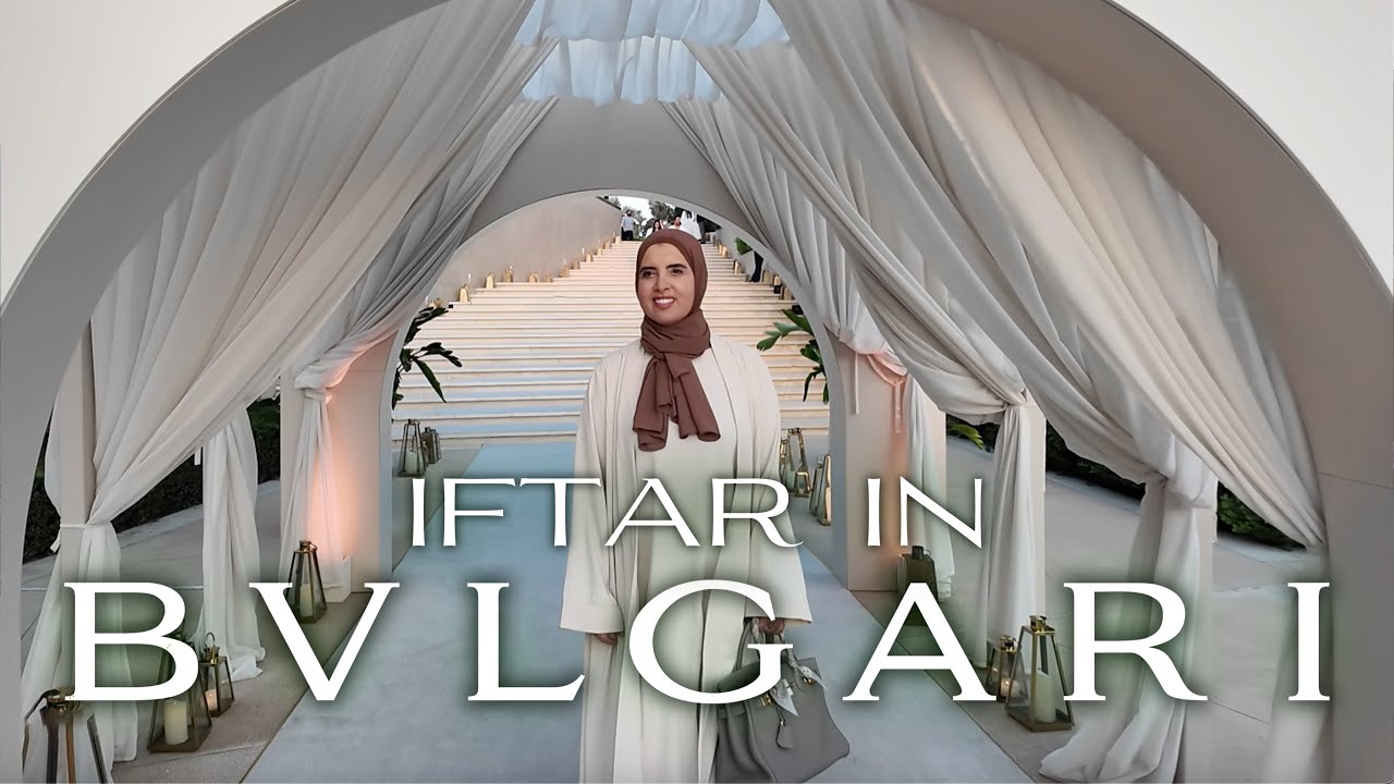 VLOG #13 | Iftar in Bvlgari Dubai