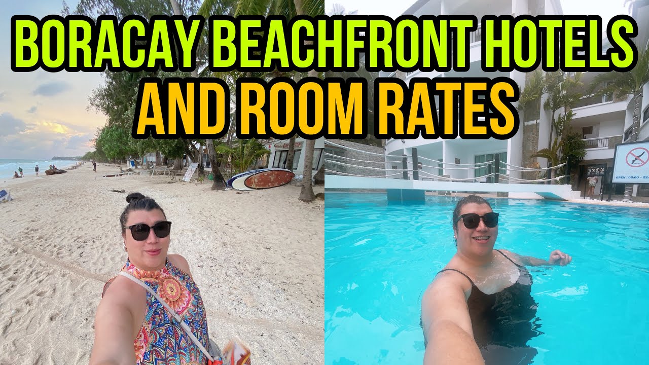 BORACAY BEACH FRONT HOTELS and ROOM RATES | PRICE RANGE
