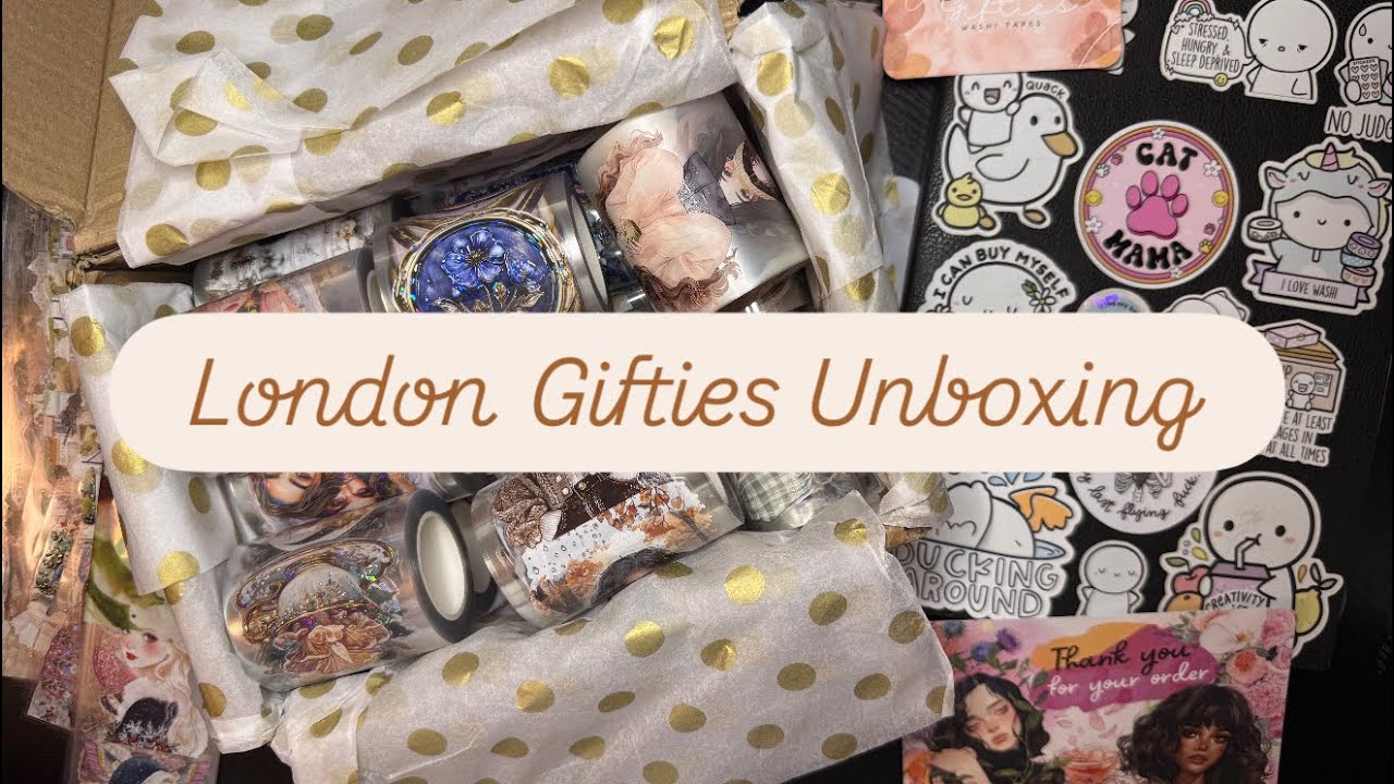 London Gifties Unboxing 