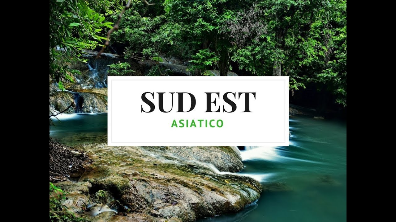 Il Sud Est asiatico(geografia)