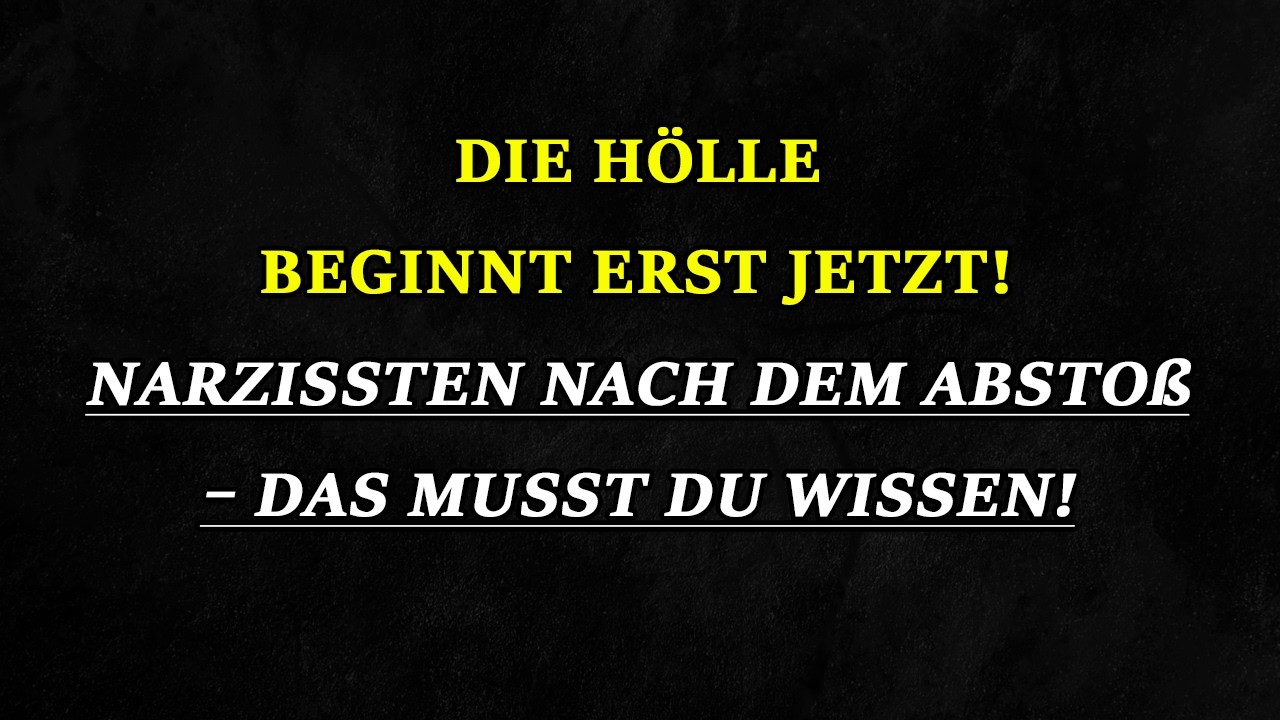 Enthüllt: Das perfide Spiel der Narzissten NACH dem endgültigen Abstoß! | Narzissmus