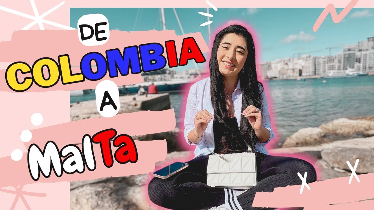 EMIGRAR a MALTA desde COLOMBIA 🇨🇴 SOLO CON PASAPORTE | Fácil y Económico | Erika T Prieto
