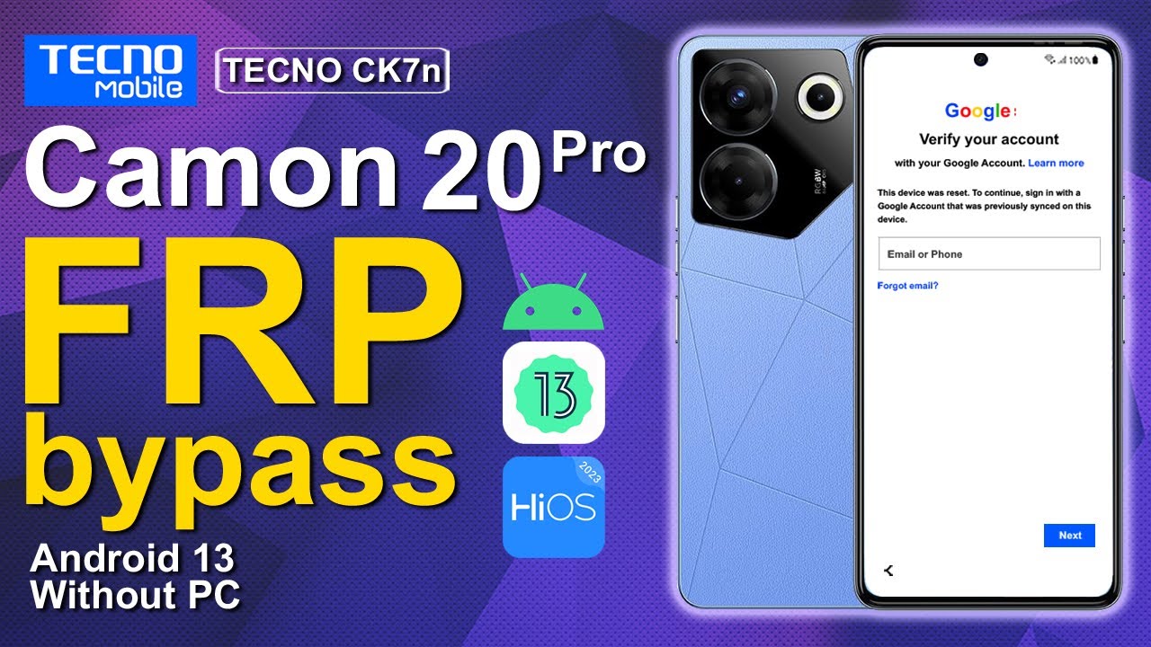 Tecno Camon 20 Pro Bypass FRP Android 13 Without PC CK7n Free Work 2024