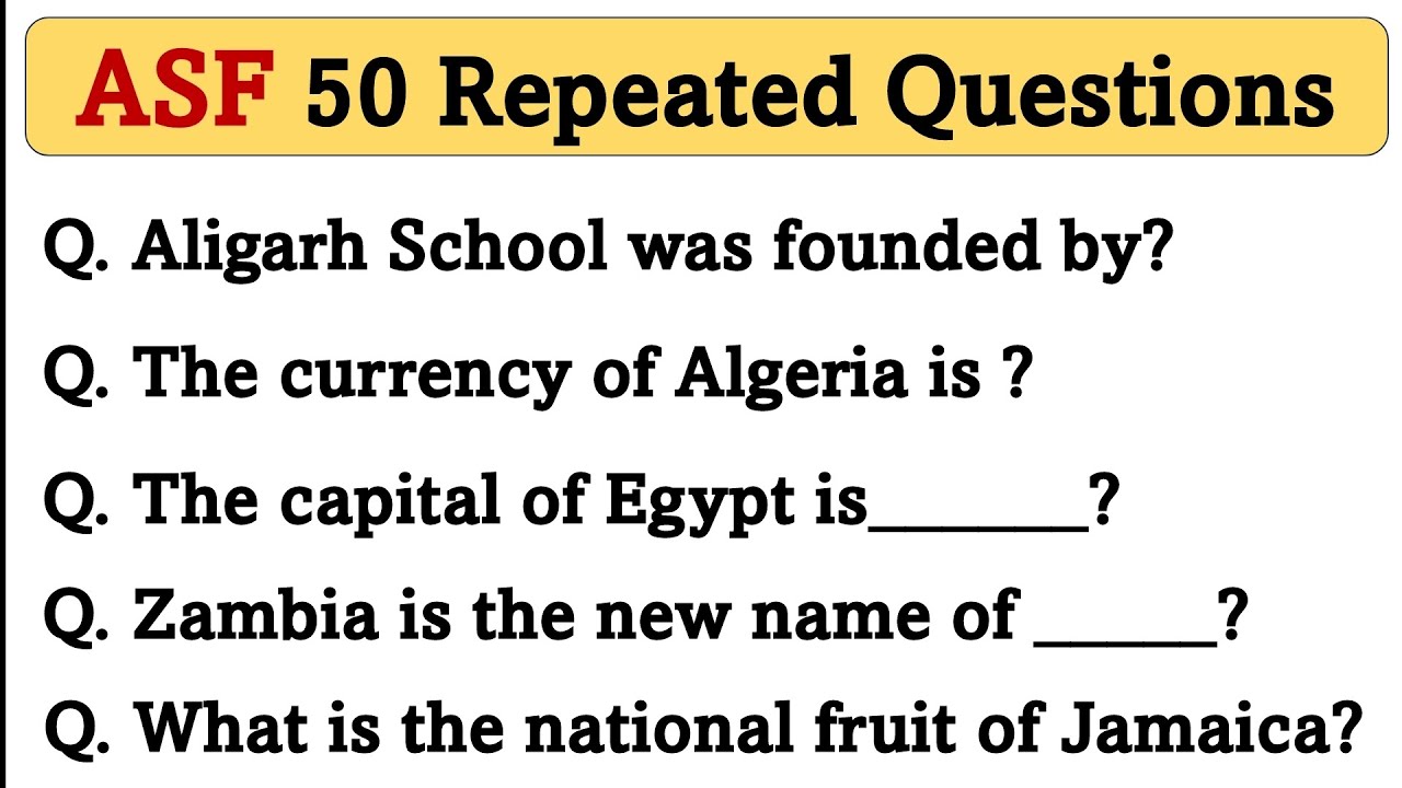50 Repeated ASF Questions and Answers for all Posts of Written Test | ASF GK Past Papers Questions