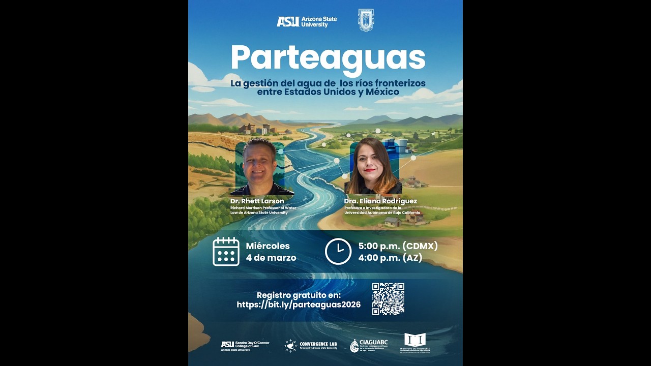 Parteaguas: La gestión del agua de los ríos fronterizos entre Estados Unidos y México