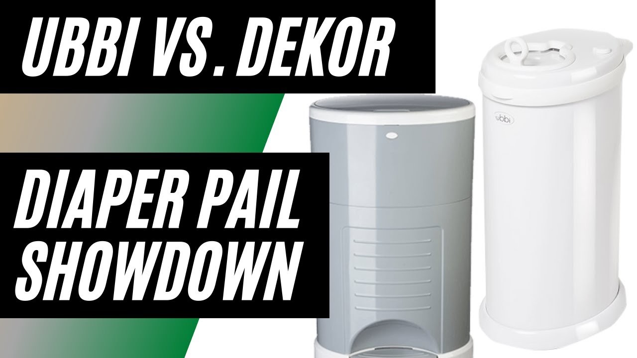 Ubbi vs. Dekor Diaper Pail Review: Top Rated Diaper Pails Compared