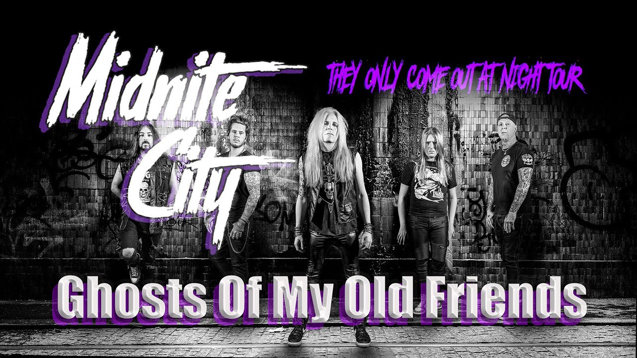 Midnite City - Ghosts Of My Old Friends