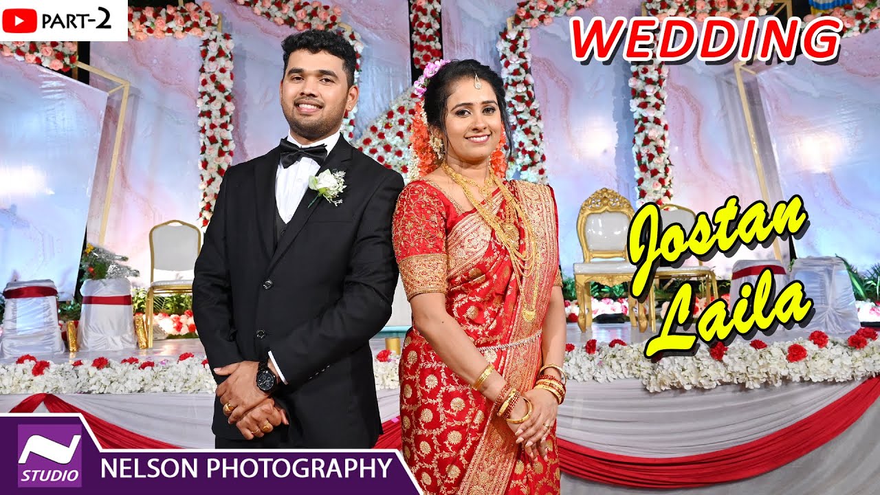 Part-2 JOSTAN-LAILA, Catholic Wedding Reception Ceremony by #NelsonPhotographyMangalore