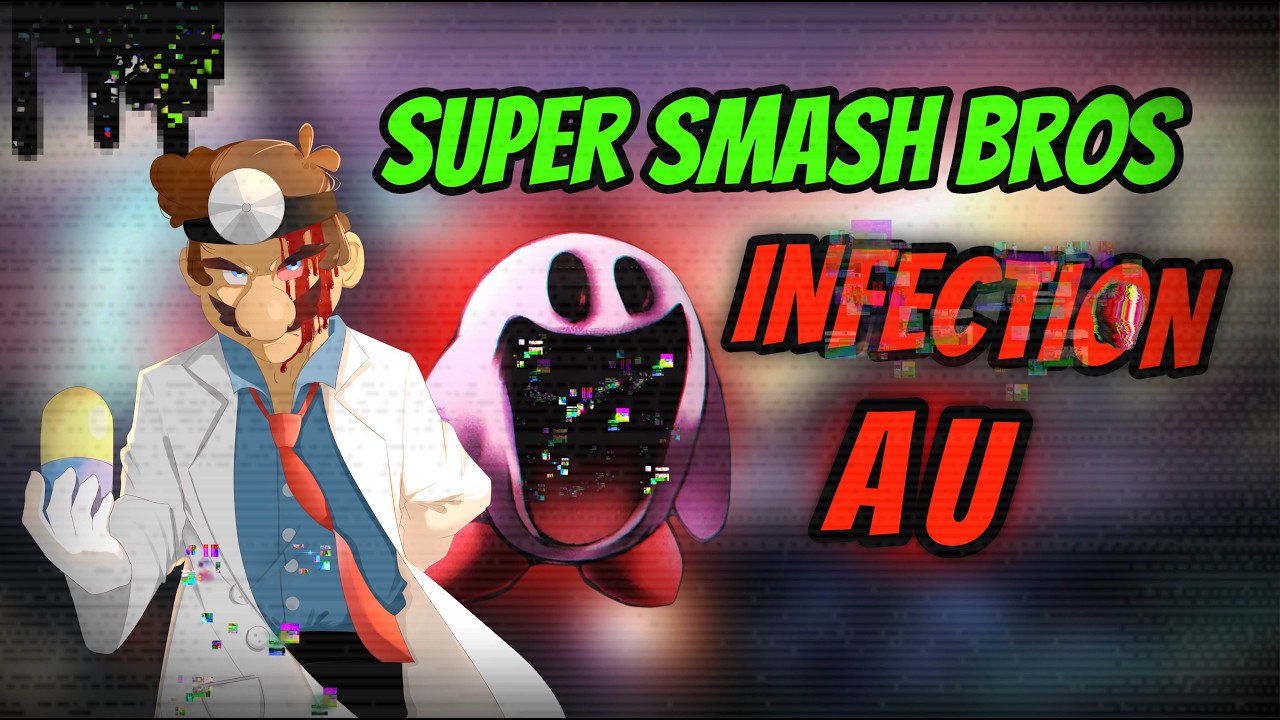 What is The Super Smash Bros Infection AU