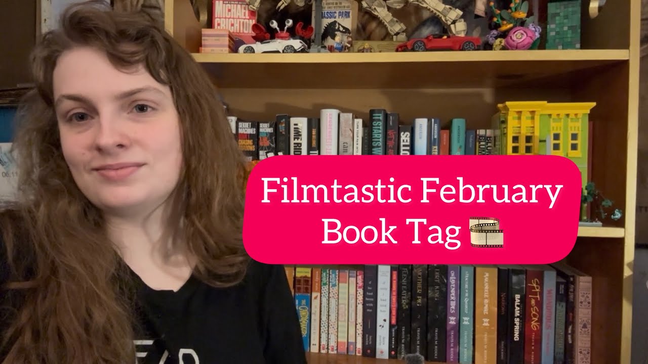 The Filmtastic February Book Tag