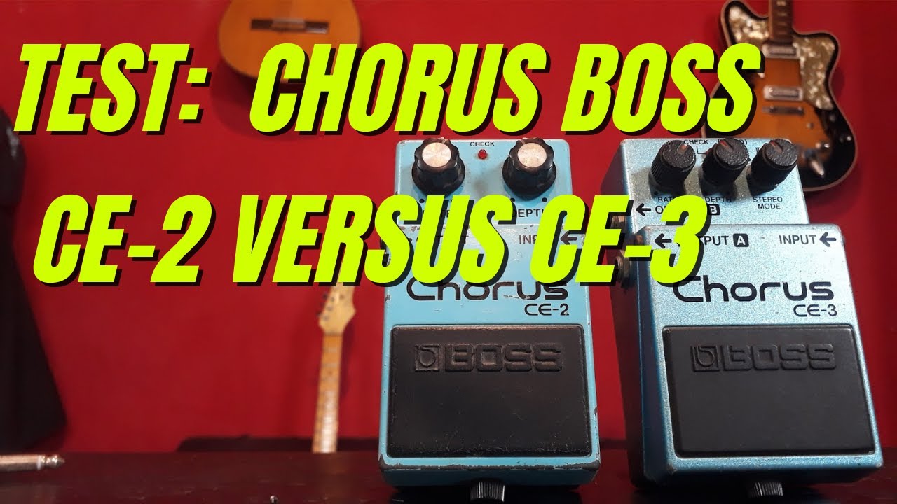 TEST: Chorus VINTAGE BOSS CE-2 versus CE-3 Cuál es mejor??
