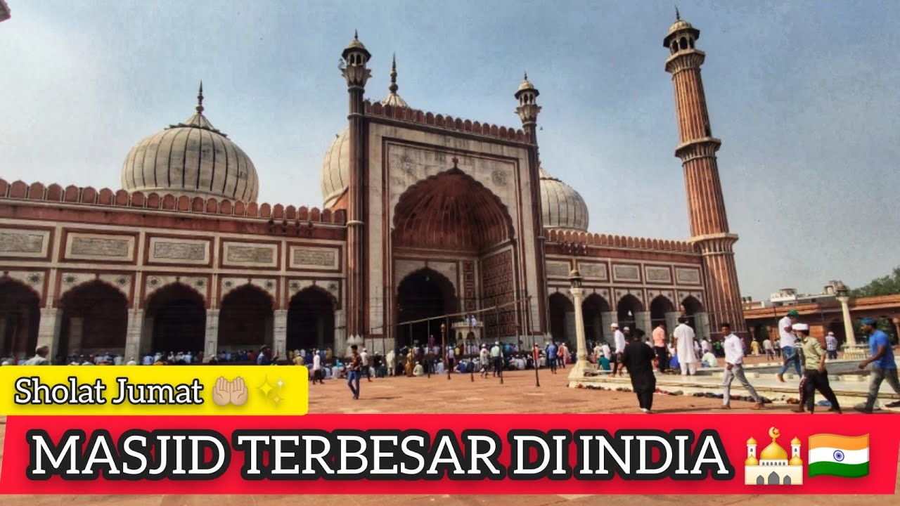 JUMATAN DI MASJID TERBESAR DI INDIA | HARU & TAKJUB!!! 😌🤲🏼✨🕌🇮🇳🇮🇩 (2020)
