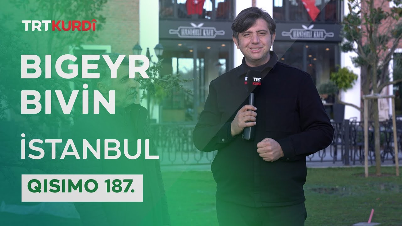 Bıgeyr Bıvin - Qısımo 187.(İstanbul / Sancaktepe)
