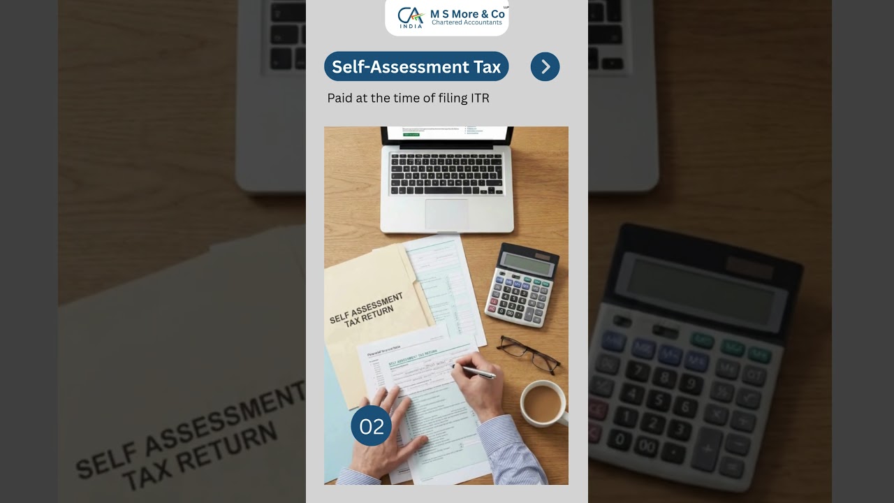 Understanding the difference between Advance Tax and Self-Assessment Tax