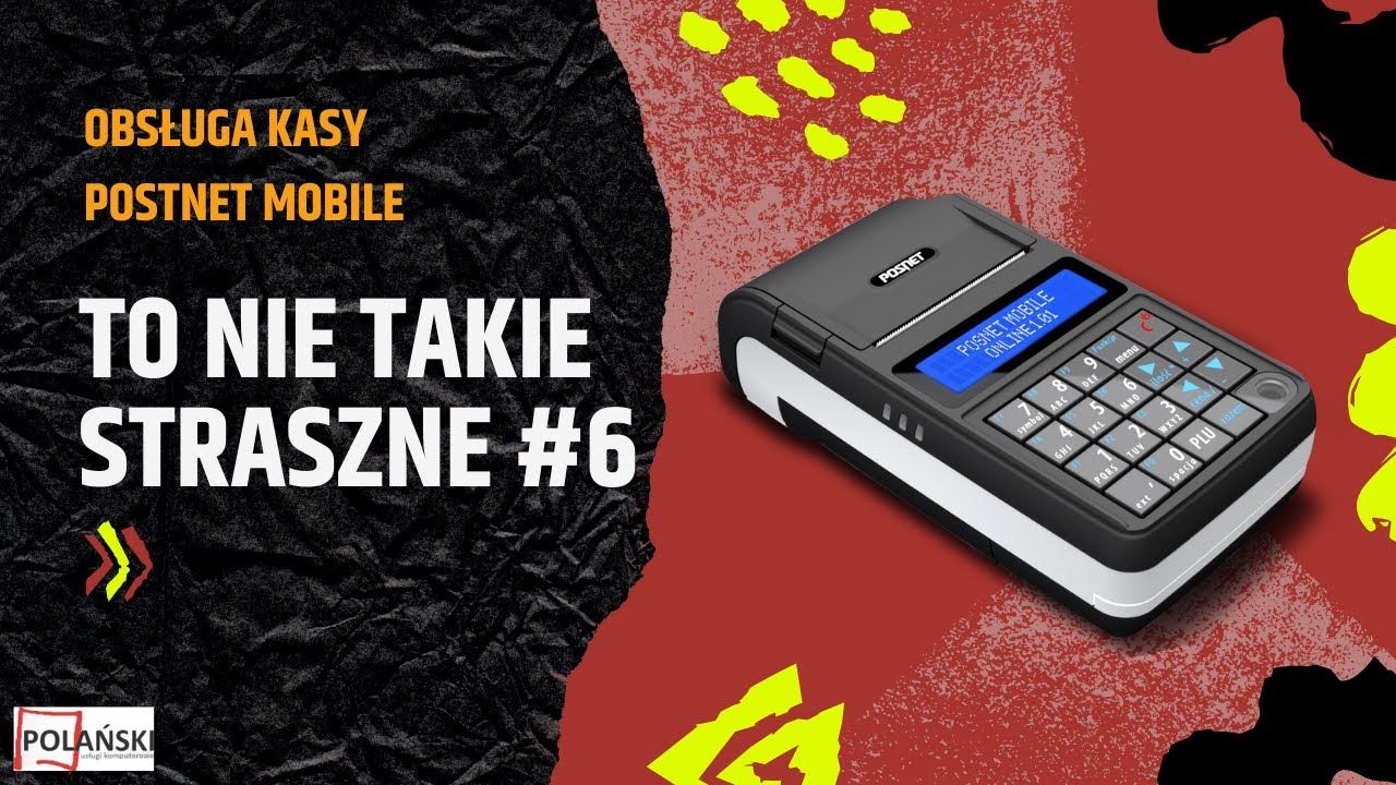 To nie takie straszne #6 | Obsługa kasy Postnet Mobile