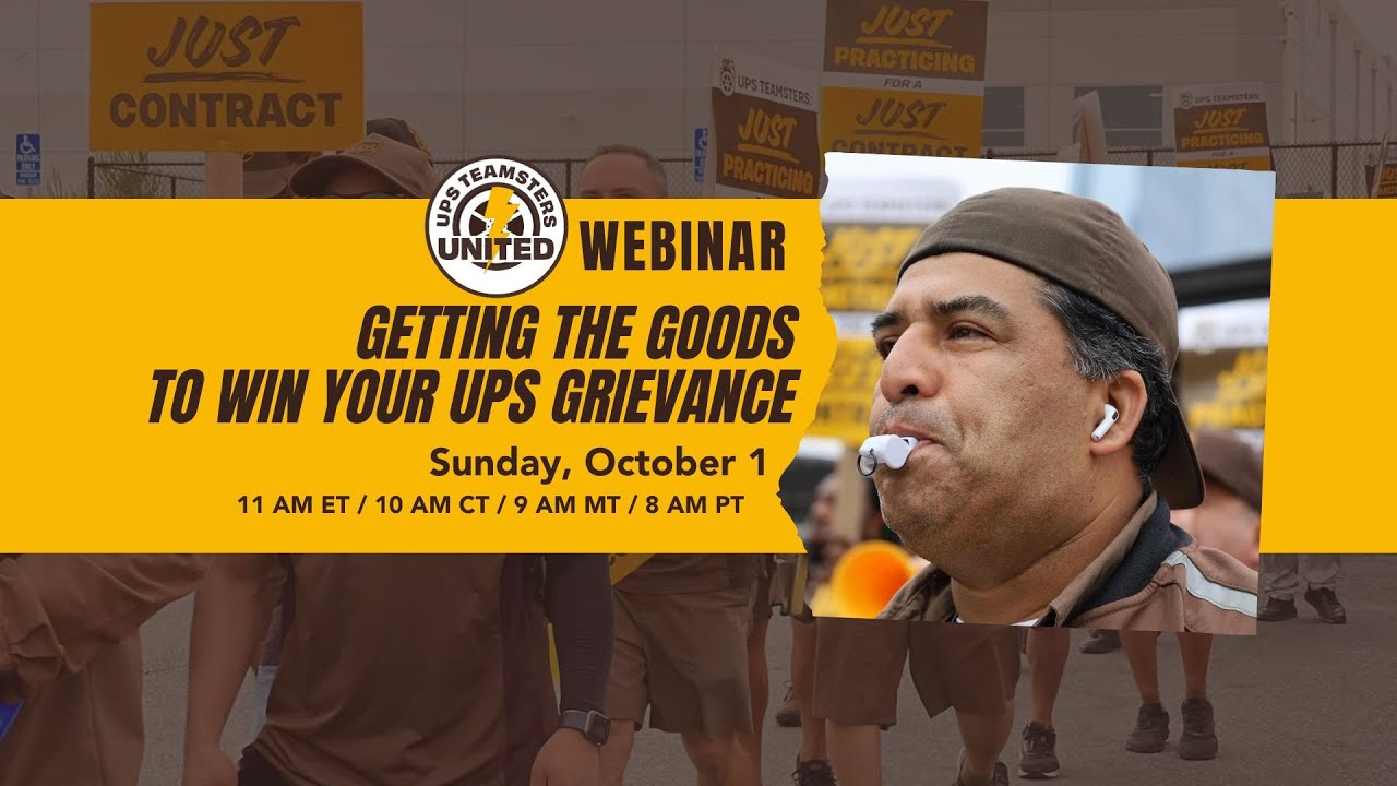 Getting the Goods to Win Your UPS Grievance | UPS Teamsters United