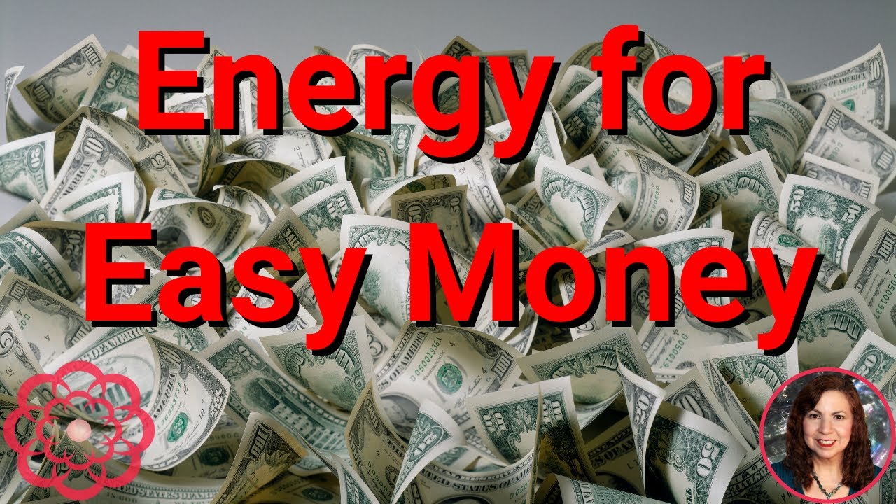 Energy for Easy Money
