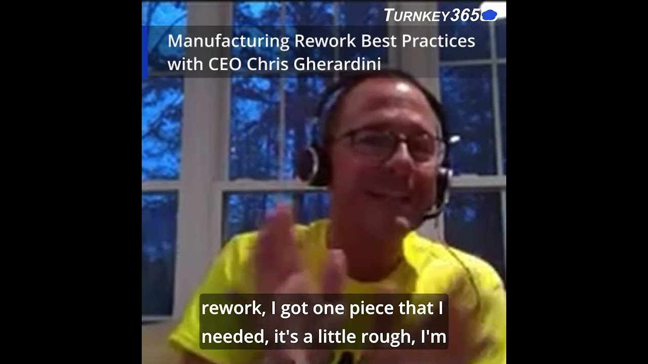 Manufacturing Rework Best Practices Part 1