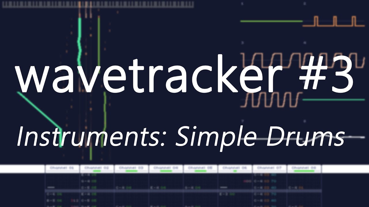 Wavetracker 03 - Simple Drums