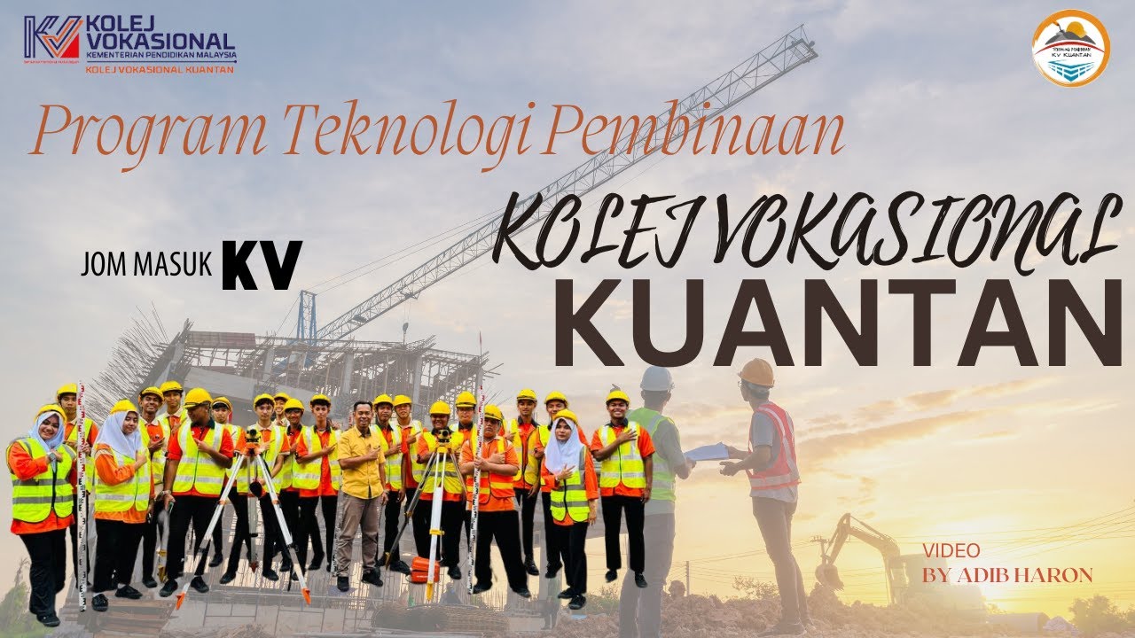 Program Teknologi Pembinaan Kolej Vokasional Kuantan