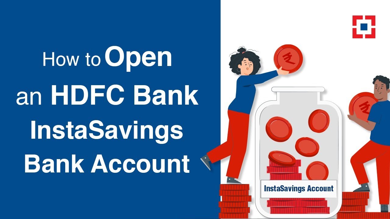 How to Open an HDFC Bank InstaSavings Bank Account | HDFC Bank