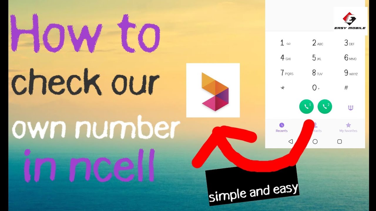 how to check own numbers of  ncell sim