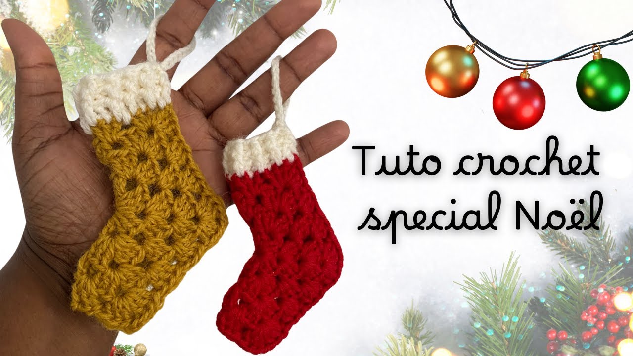 Tuto facile mini chaussettes de noël en granny hexagone