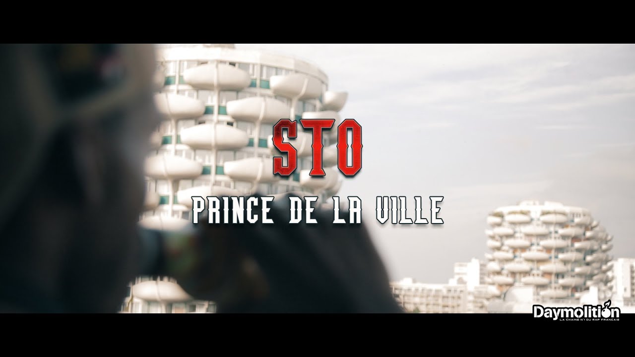 STO - Prince de la ville I Daymolition