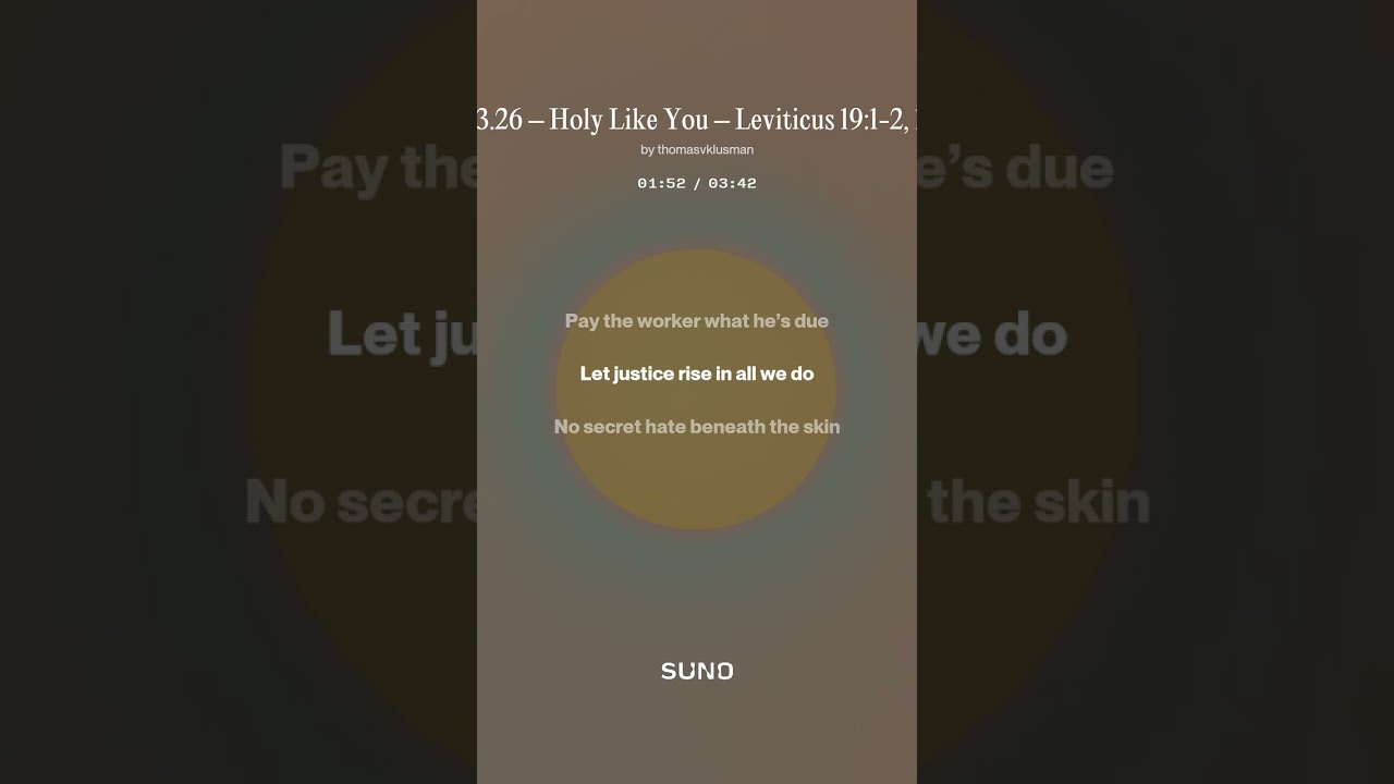 02 23 26 – Holy Like You – Leviticus 19 1 2, 11 18