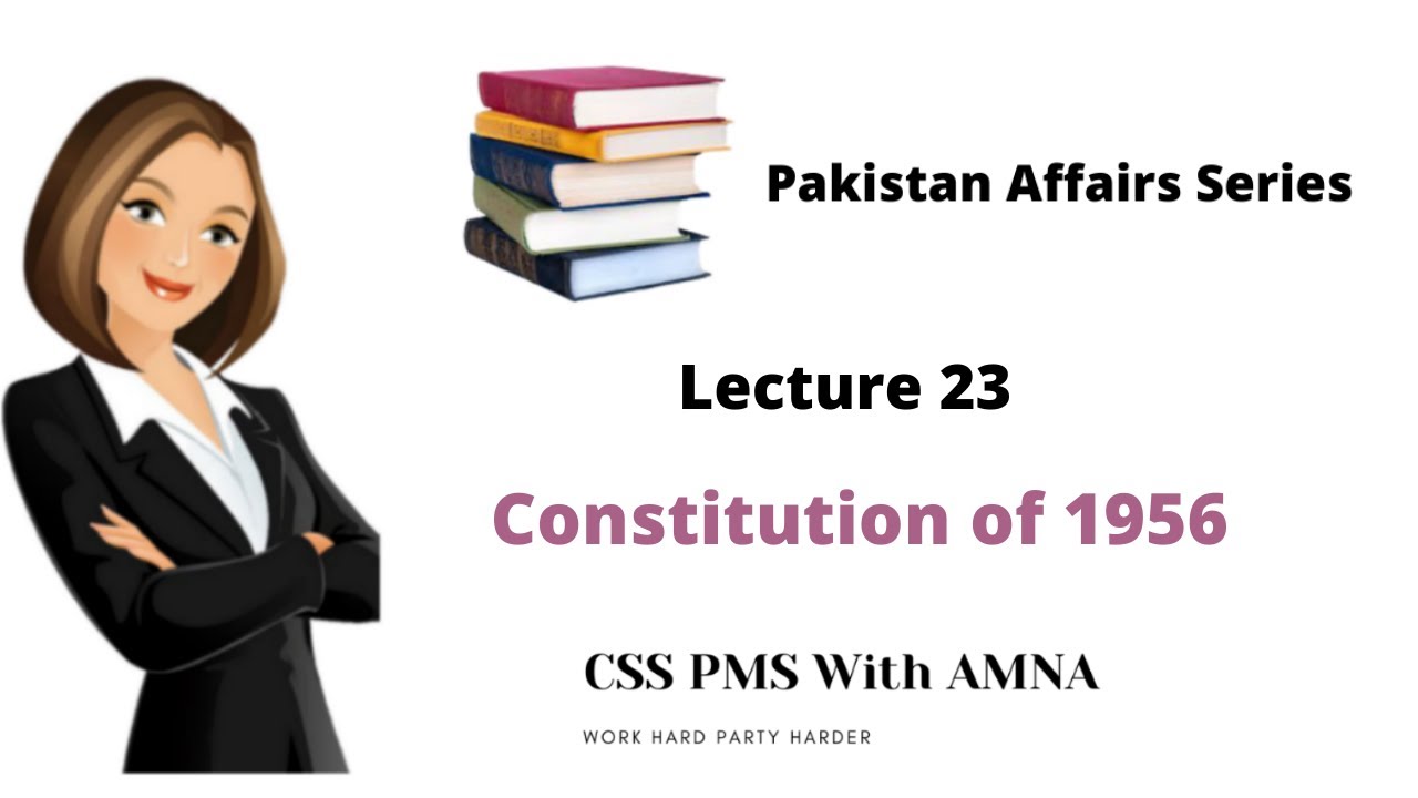 Constitution of 1956| Constitution of 1956 main points