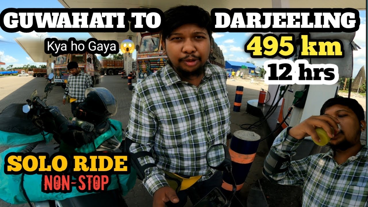 Solo Bike Ride | Guwahati to Darjeeling | 495 Km in a day😍