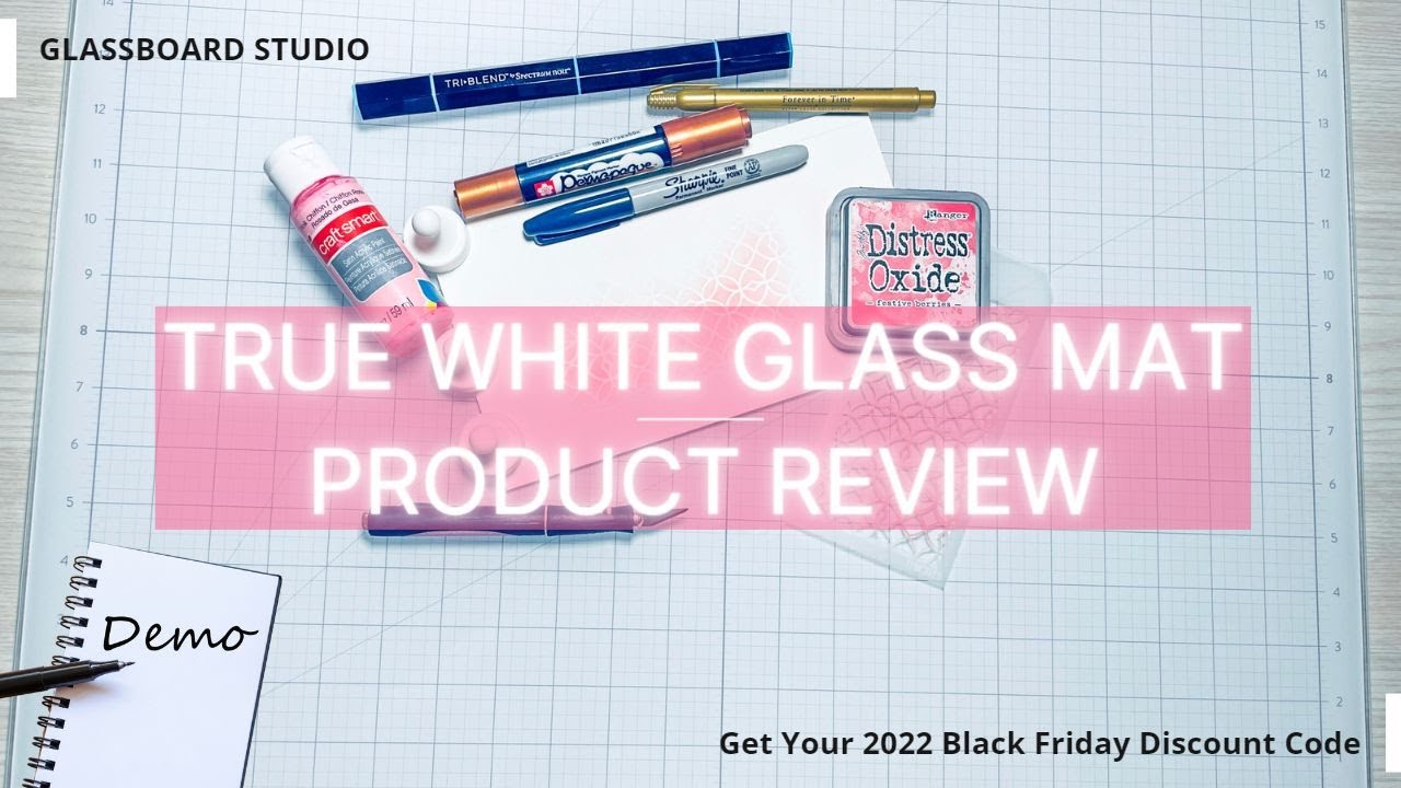 Glassboard Studio True White Glass Mat Product Review | Black Friday Code Announced